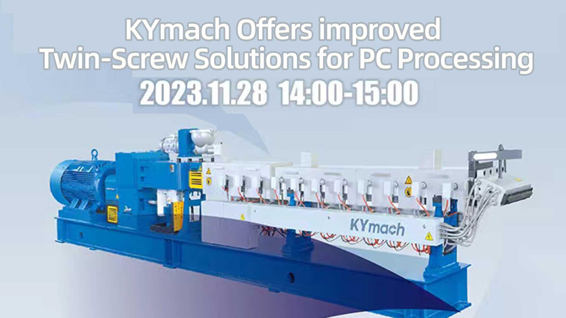 KYmach Offers improved Twin-Screw Solutions for PC Processing